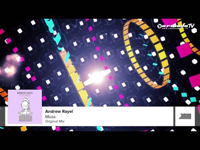 Andrew Rayel - Musa (Original Mix)