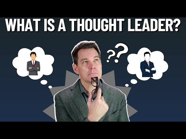 What is a Thought Leader?