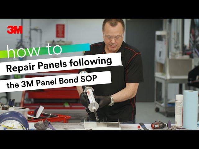 HOW TO: Repair Panels following the 3M Panel Bond Standard Operating Procedure