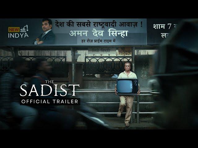 The Sadist : Trailer | Danish Husain, Vipin Sharma, Shishir Sharma, Vineet Kumar | Kundan Shashiraj