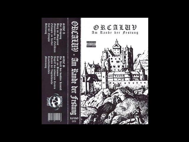 Orcaluv - Am Rande Der Festung (Full Album)