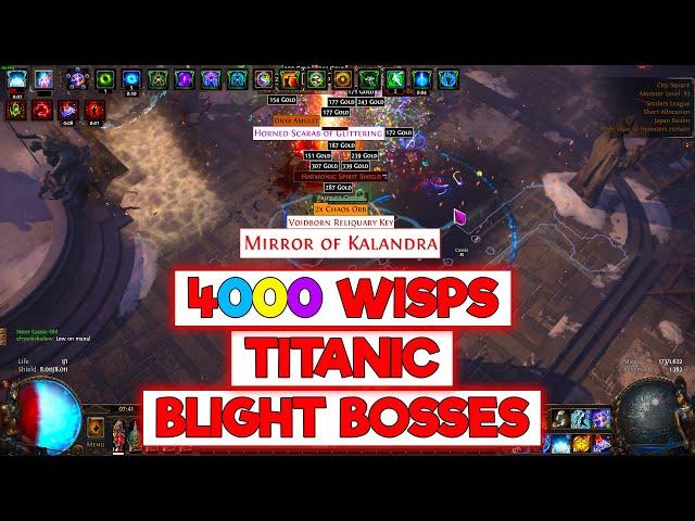 TITANIC 4000 WISPS BLIGHT BOSSES FARMING WITH PENANCE BRAND TRICKSTER  - POE 3.25 SETTLERS