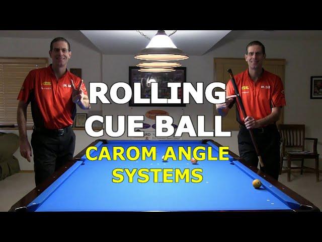 Rolling-Cue-Ball CAROM ANGLE Systems