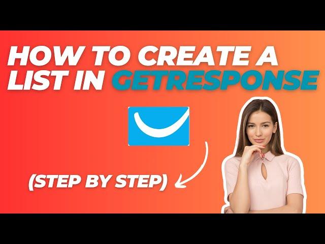 How To Create A List In Getresponse (2024)