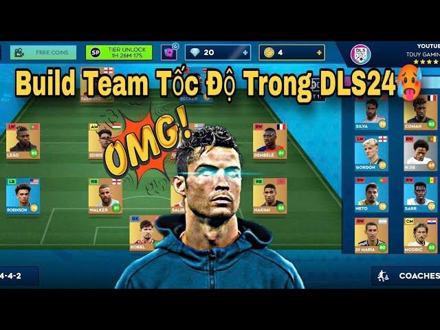 DLS24 | Build Team Siêu Tốc Độ Trong DLS24.