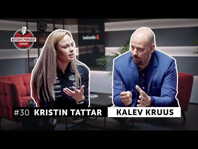 Kristin Tattar ja Kalev Kruus. Betsafe Podcast #30