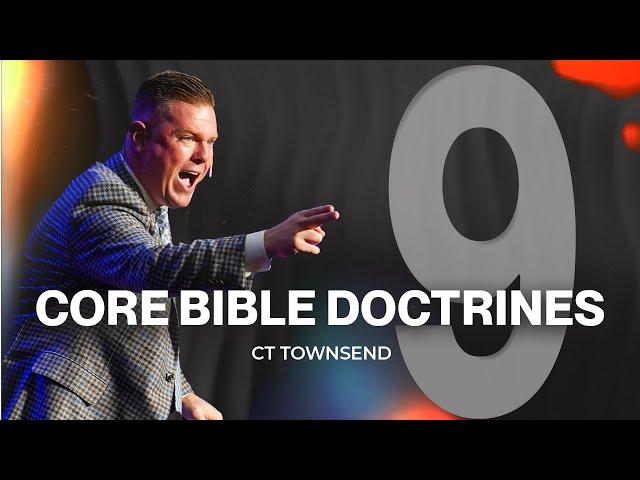 Nine Core Doctrines | Pastor CT Townsend | Victory Baptist Church