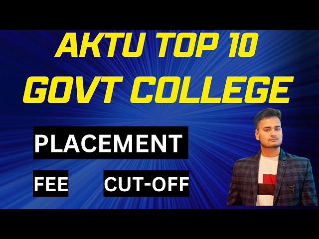 AKTU Top 10 Government College For Computer Science Engineering with Placement , Cutoff & Fee 2023