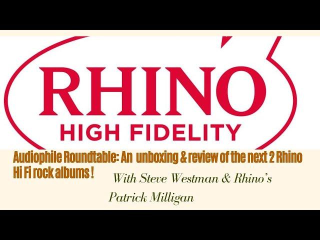 EXCLUSIVE - Special Announcement of Rhino High Fidelity’s next 2 ROCK releases!