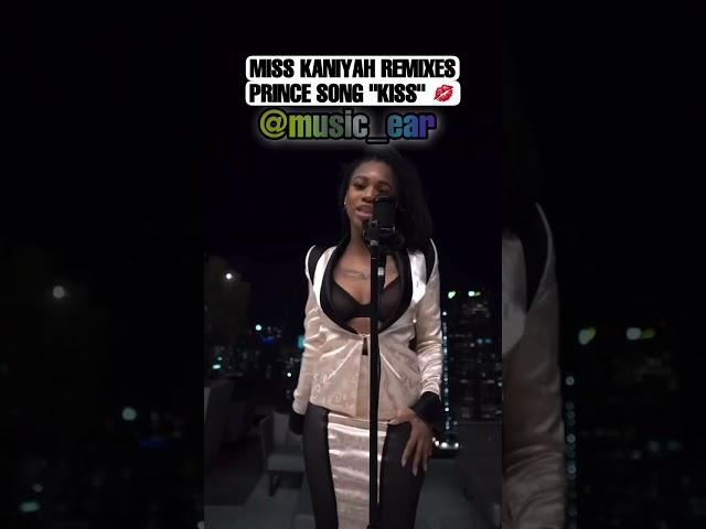 Miss Kaniyah “Kiss” Prince Remix