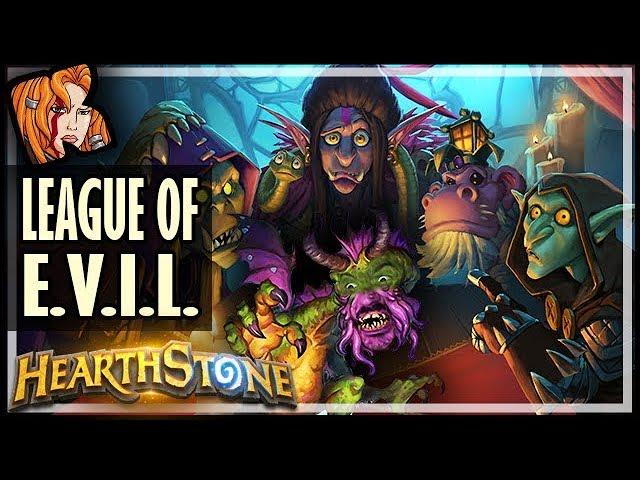 THE LEAGUE OF E.V.I.L. DECK! - Rise of Shadows Hearthstone