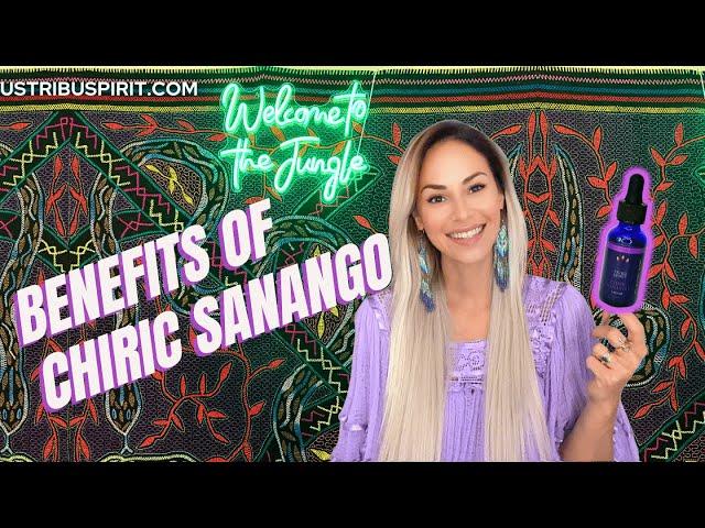 Chiric Sanango: The Ultimate Master Plant for Mind Body and Spirit