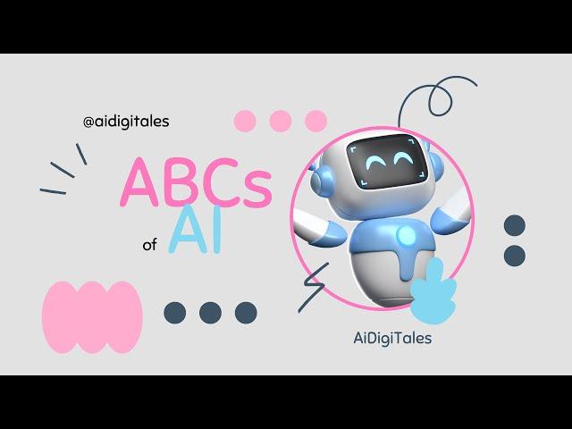 ABCs Of AI: Fun & Educational Artificial Intelligence Learning For Kids | Fun AI Learning 2024