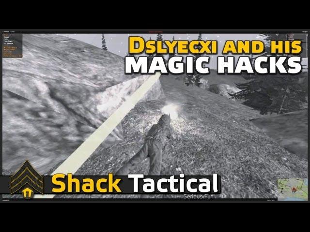 Dslyecxi and his magic hacks (by Stewe) - ShackTac Member Video