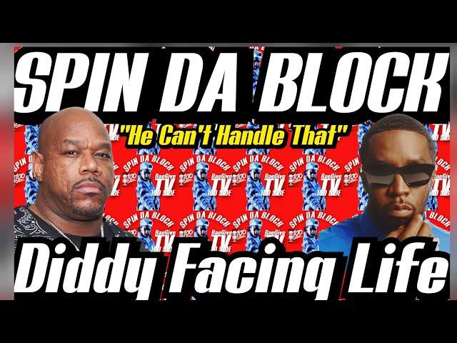 Wack Speaks On DIDDY Facing LIFE in PRISON & Says He Can't Handle That At 55 & Might Start Singing