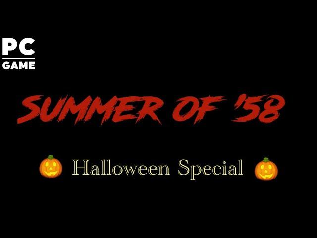 Summer of 58 (Halloween Special) Re Live !