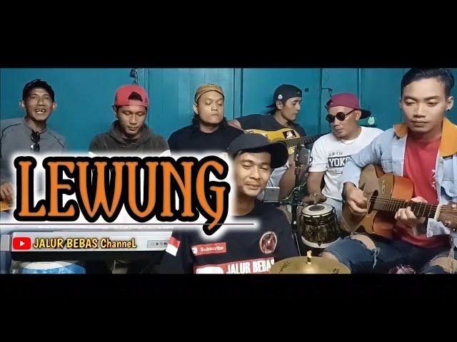 LEWUNG||cover pengamen||anak rantau TKI Malaysia