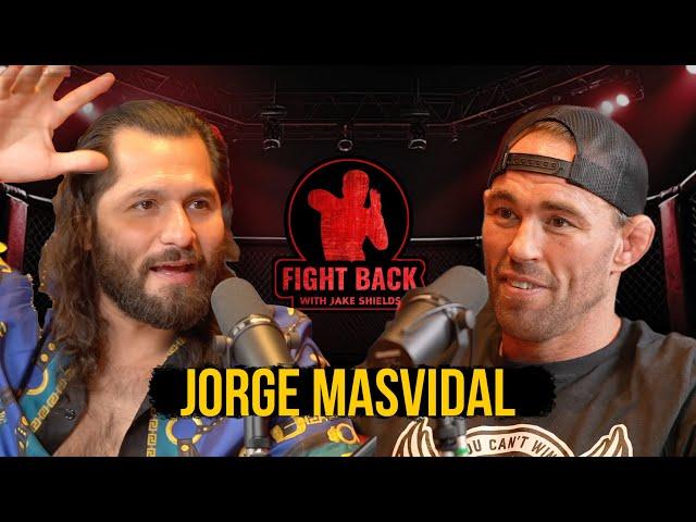 Jorge Masvidal Talks MMA, Boxing, and Trump - Fight Back Ep. 30