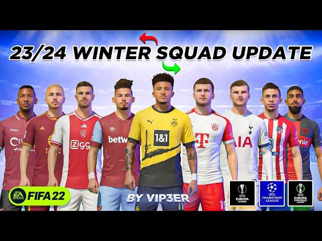 23/24 Squad Update For FIFA 22 (New Transfers , New Players , Winter Squad Update)