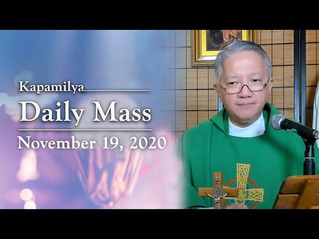 Choose the Right Road | November 19, 2020 | Kapamilya Daily Mass