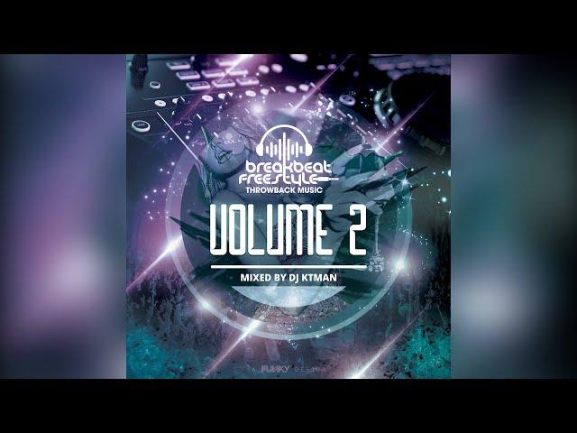 Throwback Breakbeat & Freestyle - Volume 02