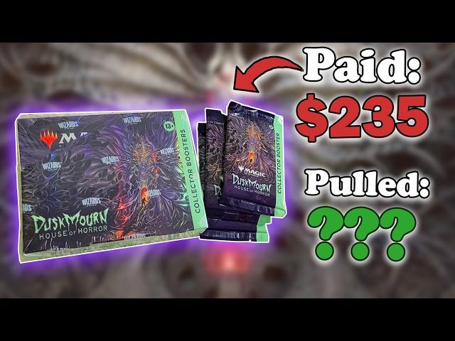 Let's Pull At Least $235! Duskmourn Collector Booster Box