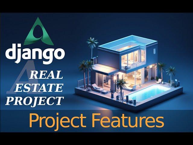 #2 Functionalities of the Django Real Estate Website + Free Download