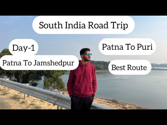 Patna to Jamshedpur l south India trip begins l @travelwithics