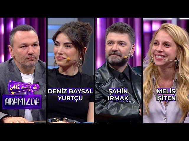 Ali ile Aramızda - Deniz Baysal Yurtçu & Şahin Irmak & Melis İşiten | 12 Mart 2024