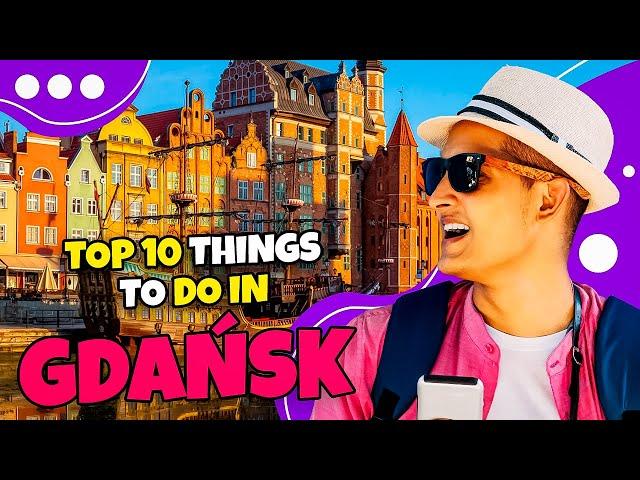 Top 10 things to do in Gdańsk in 2023 | Travel guide