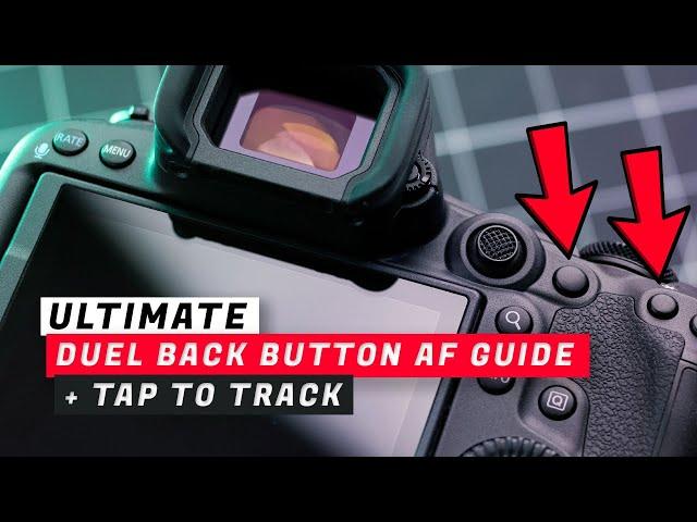 Ultimate Back Button AF Guide + Tap to track for Canon