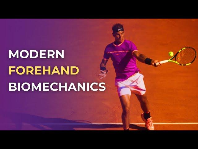 The Biomechanics Of The Modern Forehand