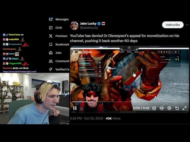 xQc Reacts to YouTube Denied DrDisrespect's Appeal for Monetization on his Chanel Pushed back 60 Day