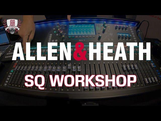 Allen & Heath SQ Workshop with Parallel Compression and Output Channel Processing