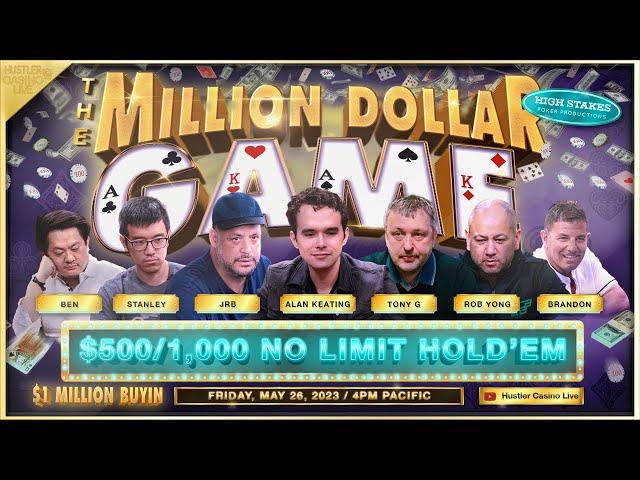 $1 MILLION BUYIN!! Alan Keating, Tony G, JRB, Rob Yong, Ben, Charles, Stanley Tang, Brandon Steven