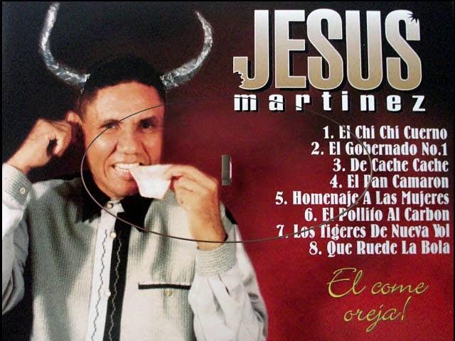 Jesus Martinez ''El Gobernado''