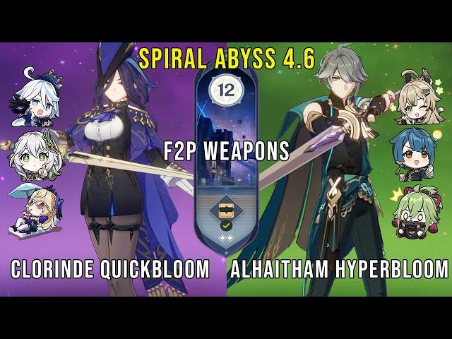 F2P C0 Clorinde Quickbloom and C0 Alhaitham Hyperbloom | Genshin Impact Abyss 4.6 Floor 12 9 Stars