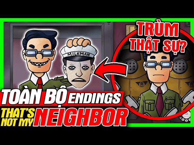 Phân Tích Toàn Bộ Ending: That's Not My Neighbor: Kẻ Phản Diện Thật Sự Là Ai? | meGAME