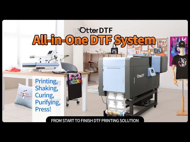 Otter All-In-One DTF Printer System! Printing, Shaking, Curing, Purifying & Press!