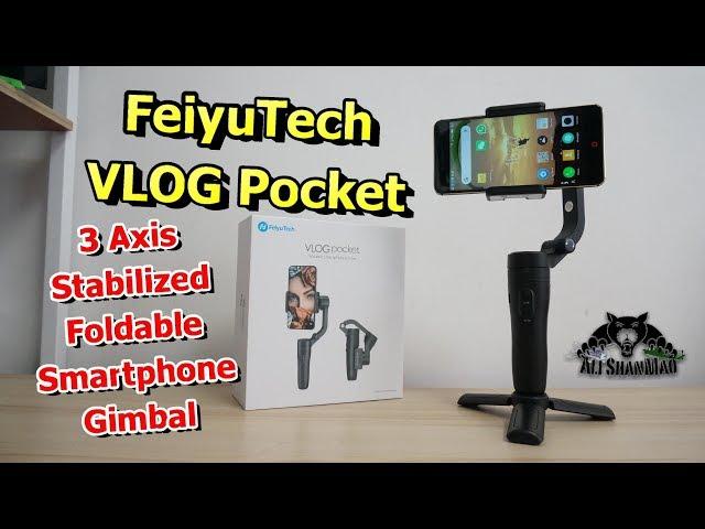 FeiyuTech Vlog Pocket Best smartphone gimbal for travel vloggers