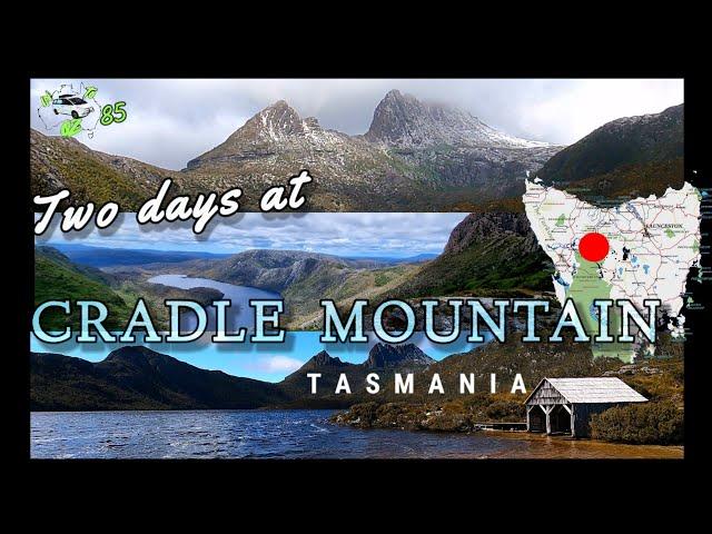 Tasmania's Cradle Mountain , ep 85