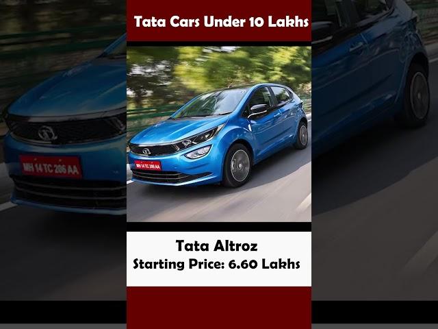 Top 5 Best Tata Cars Under 10 Lakhs in India