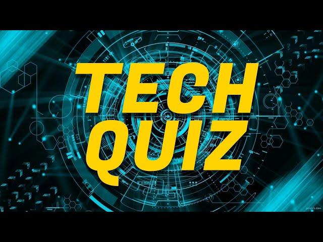 Tech Quiz  |  Computer Quiz  |  GK Quiz  |  Part 1