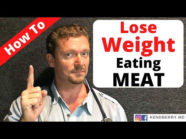 LOSE WEIGHT with an All Meat Diet (How Carnivore Works) 2024