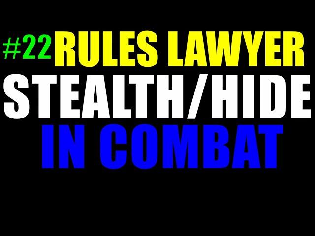 Stealth or Hiding In Combat - 5E D&D - Rules Lawyer 22