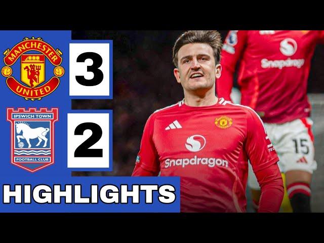 Manchester United vs Ipswich (3-2) Extended HIGHLIGHTS | Philogene, De Ligt & Harry Maguire GOALS