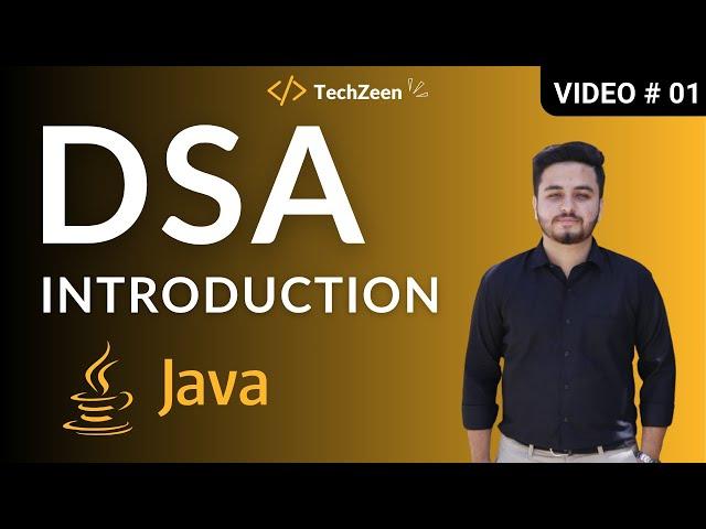 DSA in Java #01: Introduction to Data Structures & Algorithms 2024 (Hindi/Urdu)