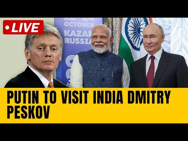 Putin’s Press Secretary Dmitry Peskov LIVE | Putin to visit India| PM Modi | Donald Trump | Russia