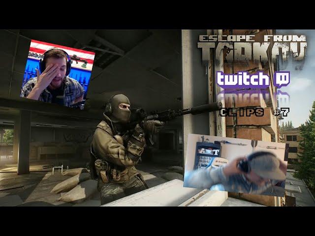 INTENSE RAGE!! - Escape From Tarkov Best Twitch Clips #7