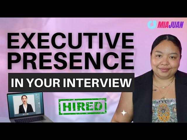 How to Show Executive Presence as a Virtual Assistant During an Interview